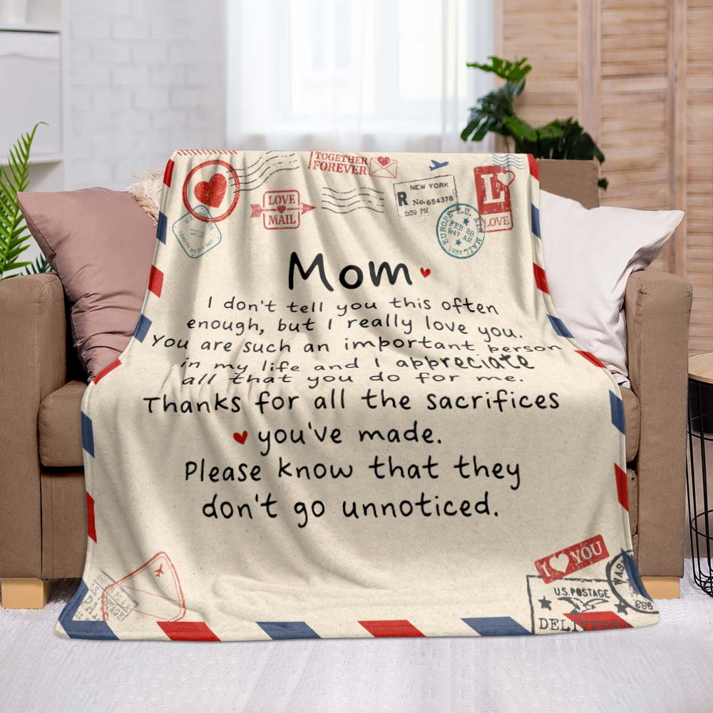 Mom Fleece Blanket, I Don’t Tell You This Often I Love You, Gift For Mom 