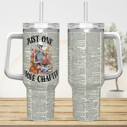 Gingerglowgifts Skeleton Reading Just One More Chapter Tumbler 40oz MLN2818TDH