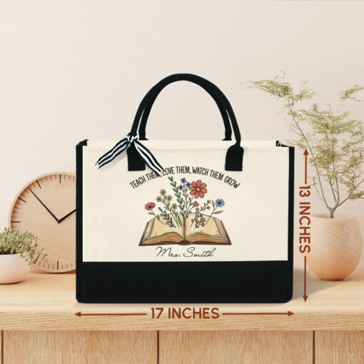 Gingerglowgifts Personalized Teacher Gift, Teach Them, Love Them, Watch Them Grow, Teacher Tote Bag MLN1769TNB