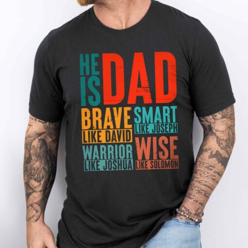 Gingerglowgifts Gift For Father's Day, Christian Dad Tee, He is Dad T-Shirt VTM63DNV