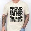 Gingerglowgifts Father's Day T-Shirt, Gifts For Dad, Proud Father Of A Dumbass Kid T-shirt VTM37HVN