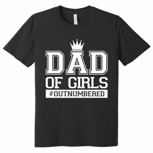 Gingerglowgifts Father's Day Tee, T-shirt Gifts For Dad, Dad of Girl T-Shirt HTT31DNV