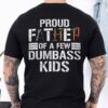 Gingerglowgifts Gift For Dad, Father Tools Tee, Proud Father Of a Few Dumbass Kids T-Shirt VTM75DNV