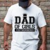 Gingerglowgifts Father's Day Tee, T-shirt Gifts For Dad, Dad of Girl T-Shirt HTT31DNV