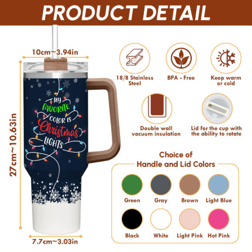 Gingerglowgifts Christmas My favorite Color Is Christmas Lights Tumbler 40oz TQN1814NTH