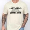 Gingerglowgifts Father's Day Shirts, Gift For Dad, I'm Not Daddy's Little Princess Tee VTM83DNV