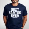 Gingerglowgifts Father's Day Gift, Best Farter Ever I mean Father T-Shirt VTM72DNV