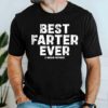 Gingerglowgifts Father's Day Gift, Best Farter Ever I mean Father T-Shirt VTM72DNV