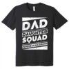 Gingerglowgifts Father's Day Gifts, Dad Daughter Squad Unbreakablebond T-Shirt VTM103DNV