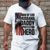 Gingerglowgifts Gifts For Dad, Father's Day Tee, Man of God Husband Daddy Protector Hero T-shirt HTT53HVN