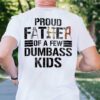 Gingerglowgifts Gift For Dad, Father Tools Tee, Proud Father Of a Few Dumbass Kids T-Shirt VTM75DNV