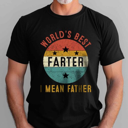 Gingerglowgifts Gift For Father's Day, World's Best Farter I mean Father T-Shirt VTM46DNV