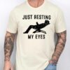 Gingerglowgifts Father's Day Gift, Tired Dad Tee, Just Resting My Eyes T-Shirt VTM80DNV