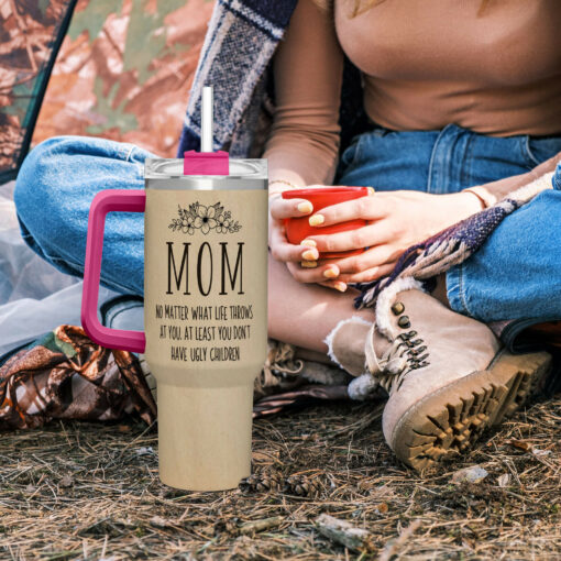 Gingerglowgifts Funny Mom Gift Mother's Day At Least You Don't Have Ugly Children Tumbler 40oz TQN3034TNB