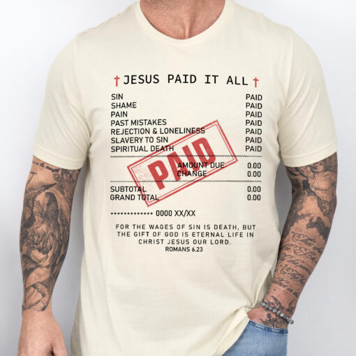 Gingerglowgifts Gift For Christians, Jesus Christ Tee, Jesus Paid It All T-Shirt VTM139HVN